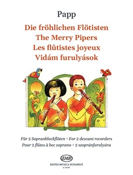 The Merry Pipers 55 easy duets for descant recorders
