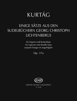 Einige Satze aus den Sudelbuchern Georg Christoph Lichtenbergs (1996/1999) for soprano and double bass