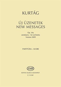 New Messages for orchestra (Version 2009)