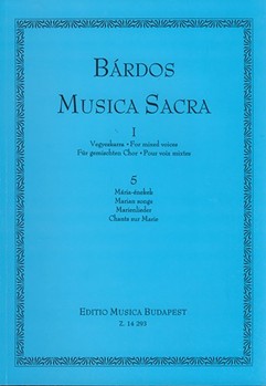 Musica Sacra for mixed voices Vol.I/5 Marian songs