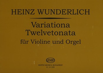 Variationa Twelvetonata fur Violine und Orgel