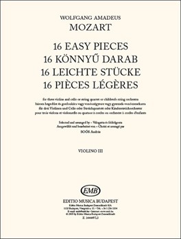 16 Easy Pieces For three violins and cello or stringquartet or children-s string orchestra