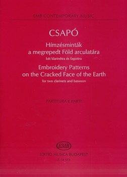 Embroidery Patterns on the Cracked Face of the Earth for two clarinets and bassoon