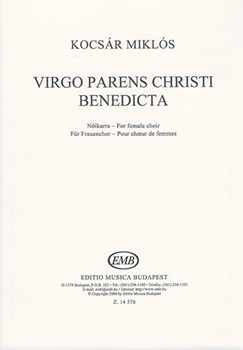 Virgo parens Christi benedicta for female choir