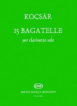 15 Bagatelle per clarinetto solo