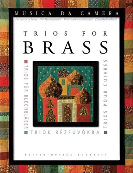 Trios for Brass 2 Trombe (Sib) Trombone o Flicorno tenore (Sib)