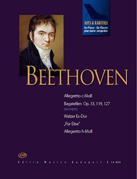 Hits & Rarities for Piano - Beethoven Easy and moderately difficult pieces