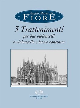 3 Trattenimenti per due violoncelli o violoncello e basso continuo