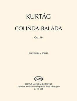 Colinda-Balada for tenor solo, chorus and chamber ensemble