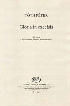 Gloria in excelsis, for Female Choir Kanyadi Sandor Isten hata mogott cimu versenek felhasznalasaval