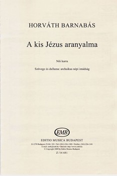 A kis Jezus aranyalma for female voices