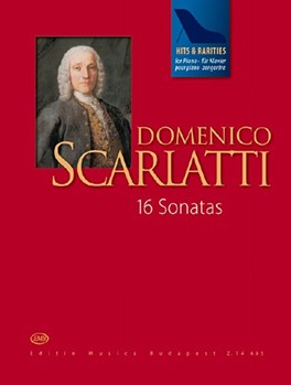 Hits & Rarities for piano - Scarlatti 16 Sonatas