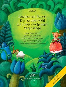 Enchanted Forest Little Piano Pieces (with CD)