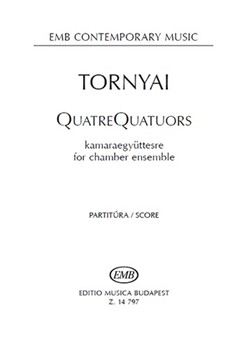 QuatreQuatuors (2010) for Chamber Ensemble