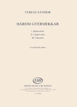 Harom gyermekkar