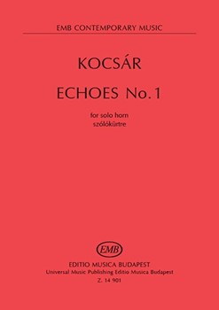 Echoes No. 1 for solo horn (Revised edition)
