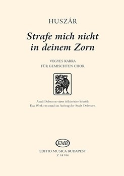 Strafe mich nicht in deinem Zorn for mixed voices