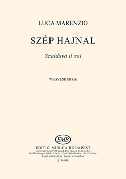 Szep hajnal (Scaldava in sol) for mixed voices