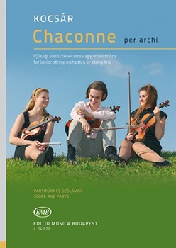 Chaconne per archi for junior string orchestra or two violins and violoncello or violin, viola and violoncello