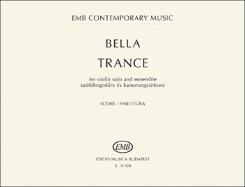 Trance - for violin solo and ensemble (2013)