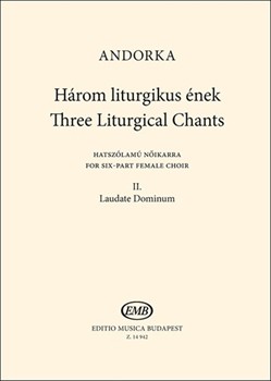 Three Liturgical Chants II. Laudate Dominum for six-part female choir
