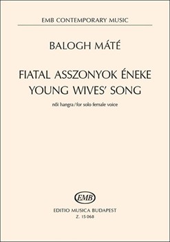 Young Wives' Song for solo female voice