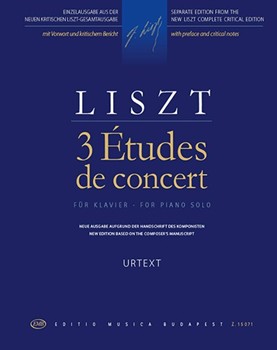 3 Etudes de concert New edition based on the composer's manuscript