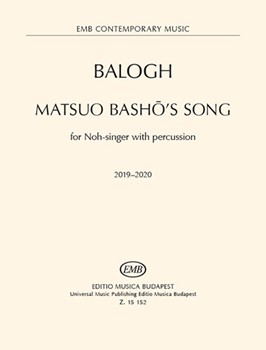 MATSUO BASHO'S SONG for Noh-singer with percussion (2019-2020)