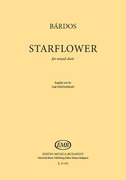 Starflower [Csillagvirag] for mixed choir