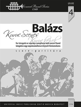 Kuruc Scenes for tarogato or soprano saxophone and concert band
