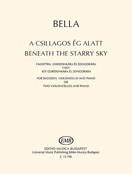 Beneath the Starry Sky for bassoon, violoncello and piano or two violoncellos and piano