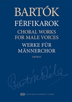 Choral Works for Male Voices Urtext