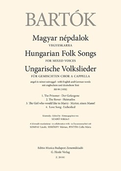 Hungarian Folk Songs for Mixed Voices with English and German words, BB 99 (1930)