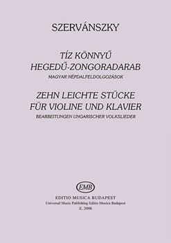 Ten Easy Pieces Magyar nepdalfeldolgozasok