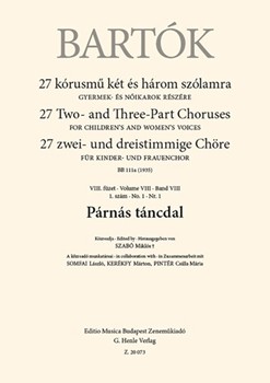 Parnas tancdal 27 Two- and Three-Part Choruses for Children's and Women's Voices , Volume VIII, No. 1 (BB 111a, 1935)