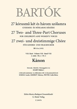 Kanon 27 Two- and Three-Part Choruses for Children's and Women's Voices , Volume VIII, No. 2 (BB 111a, 1935)