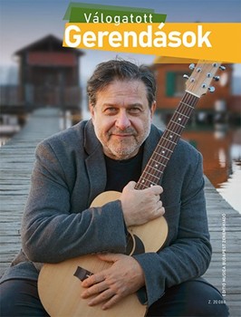 Valogatott Gerendasok Gerendas Peter dalai gitarakkordokkal