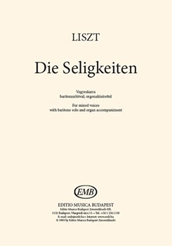 Die Seligkeiten for mixed voices with baritone solo and organ accompaniment