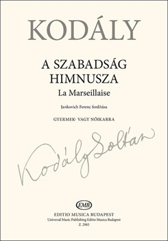 A szabadsag himnusza (La Marseillaise)