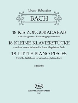 18 Small Piano Pieces from the "Notebook for Anna Magdalena Bach"