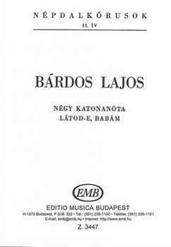 Negy katonanota - Latod-e, babam Vol.2 Folksong Choruses 2