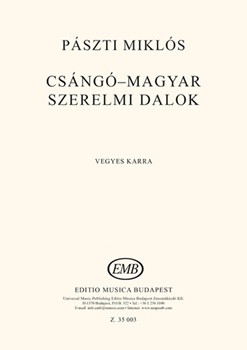 Csango-magyar szerelmi dalok vegyeskarra