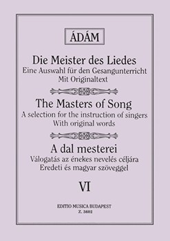 THE MASTERS OF SONG Vol.6 Works of Early Italian, French, English and German Masters for Low Voice