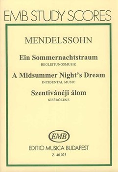 A Midsummer Night's Dream. Incidental Music