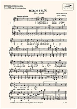 Haros felol... Negy nepdal egyszolamu korusra (vagy szolora) es zongorara