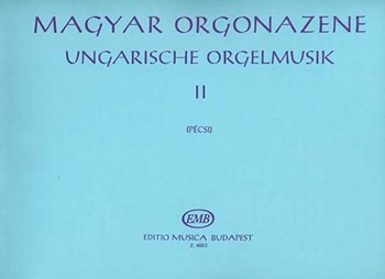 HUNGARIAN ORGAN MUSIC Vol.2