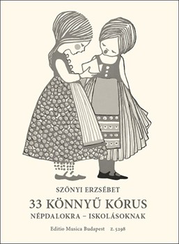 33 konnyu korus nepdalokra - iskolasoknak