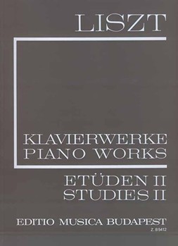 Studies II (Trois Etudes de Concert, Ab irato, Two Concert-Studies, Paganini-Studies) Liszt, Works for Piano Solo, Vol. 2