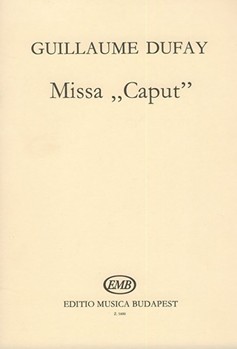 Missa Caput for 4-part mixed chorus