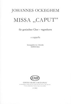 Missa Caput for mixed chorus